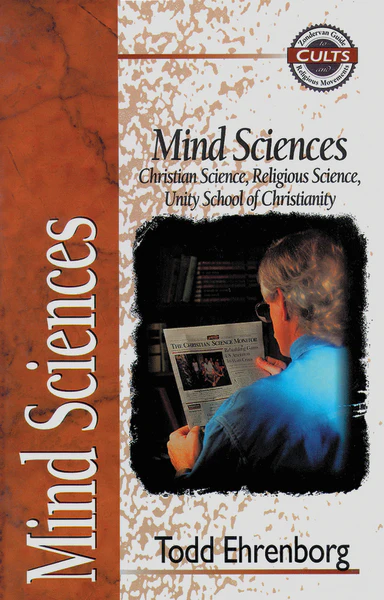 Mind Sciences: Christian Science, Religious Science, Unity School of Christianity - Image 2