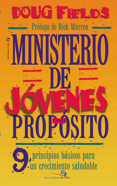 Ministerio de jóvenes con propósito: 9 Principios básicos para un crecimiento saludable - Image 2