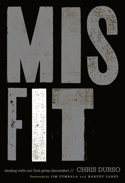 Misfit: Dealing with Our God-Given Discomfort - Image 2