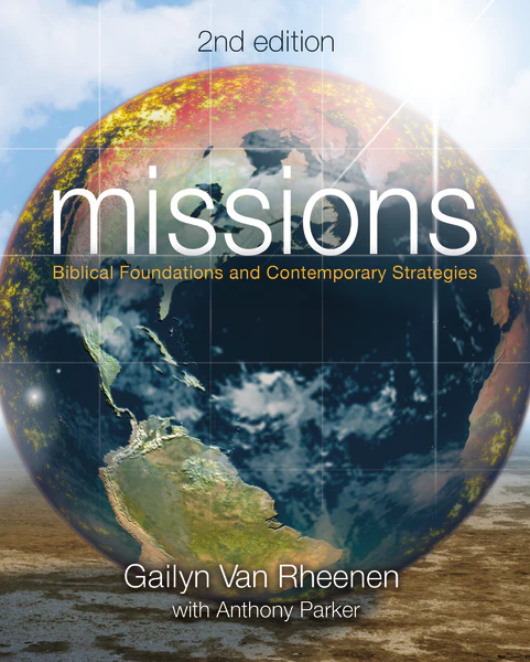 Missions: Biblical Foundations and Contemporary Strategies - Image 2