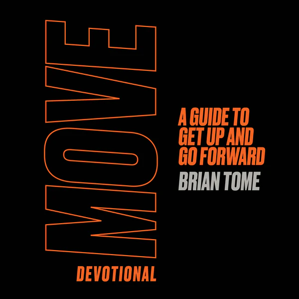 Move Devotional: A Guide for Men to Get Up and Go Forward - Audiobook (Unabridged)