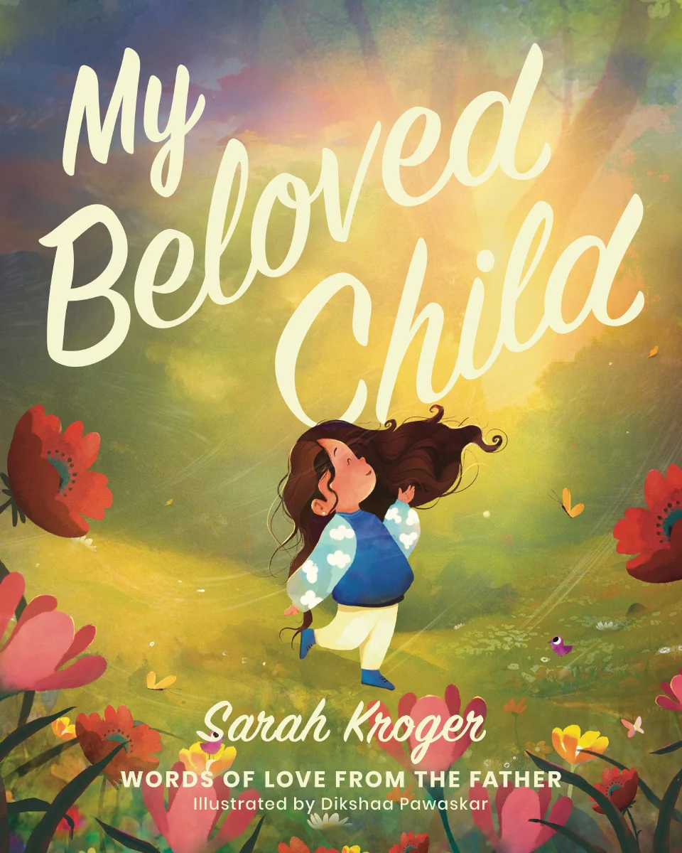 My Beloved Child: Words of Love from the Father - Image 2