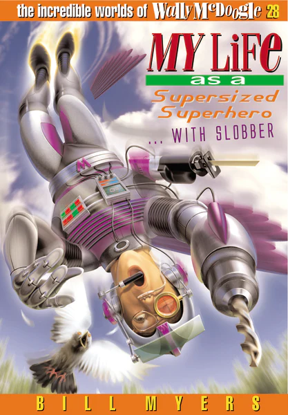 My Life as a Supersized Superhero with Slobber - Image 2