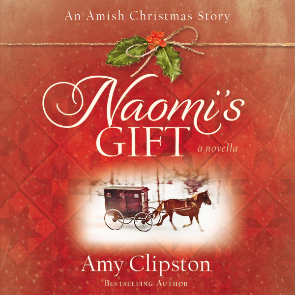 Naomi's Gift: An Amish Christmas Story - Audiobook (Unabridged)