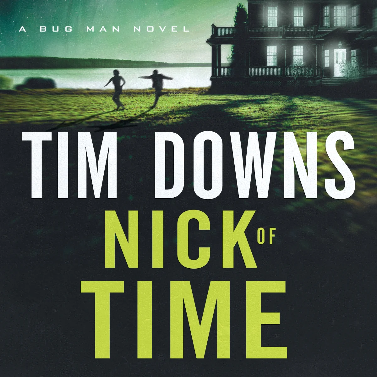 Nick of Time: A Bug Man Novel - Audiobook (Unabridged)