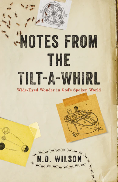 Notes From The Tilt-A-Whirl: Wide-Eyed Wonder in God's Spoken World - Image 2