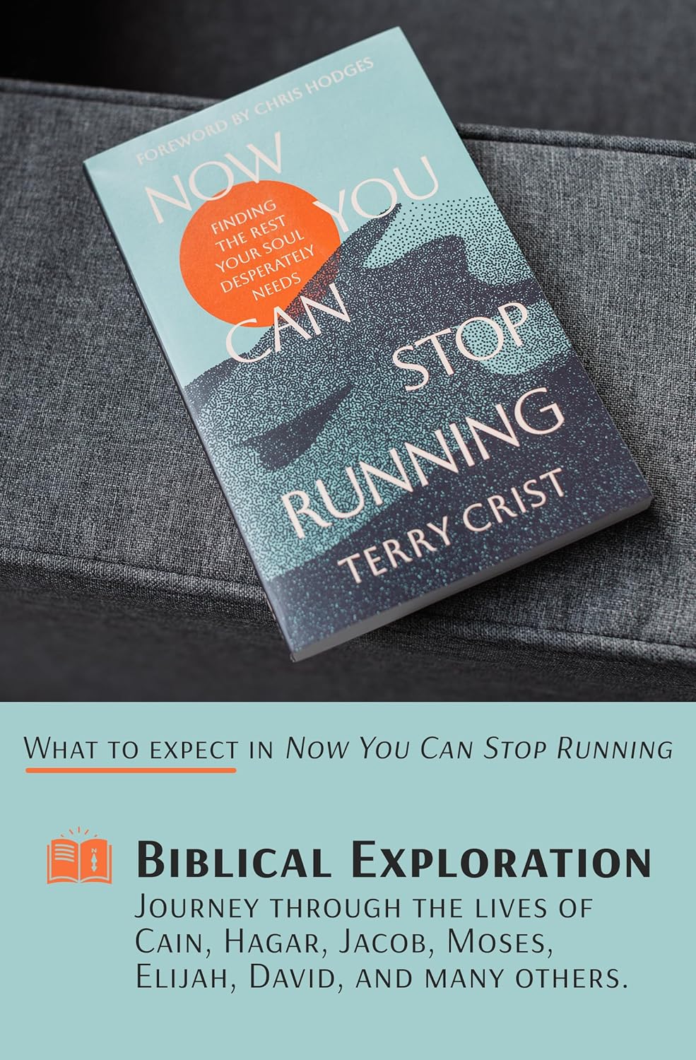 Now You Can Stop Running: Finding the Rest Your Soul Desperately Needs - Image 3