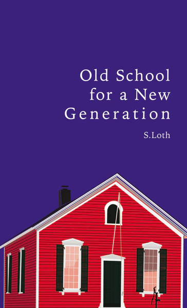 Old School for a New Generation - Image 2