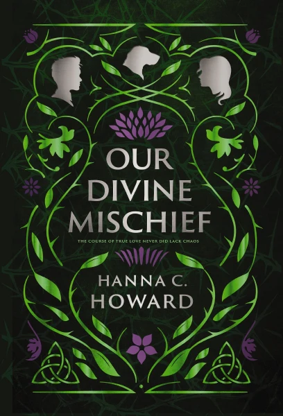 Our Divine Mischief