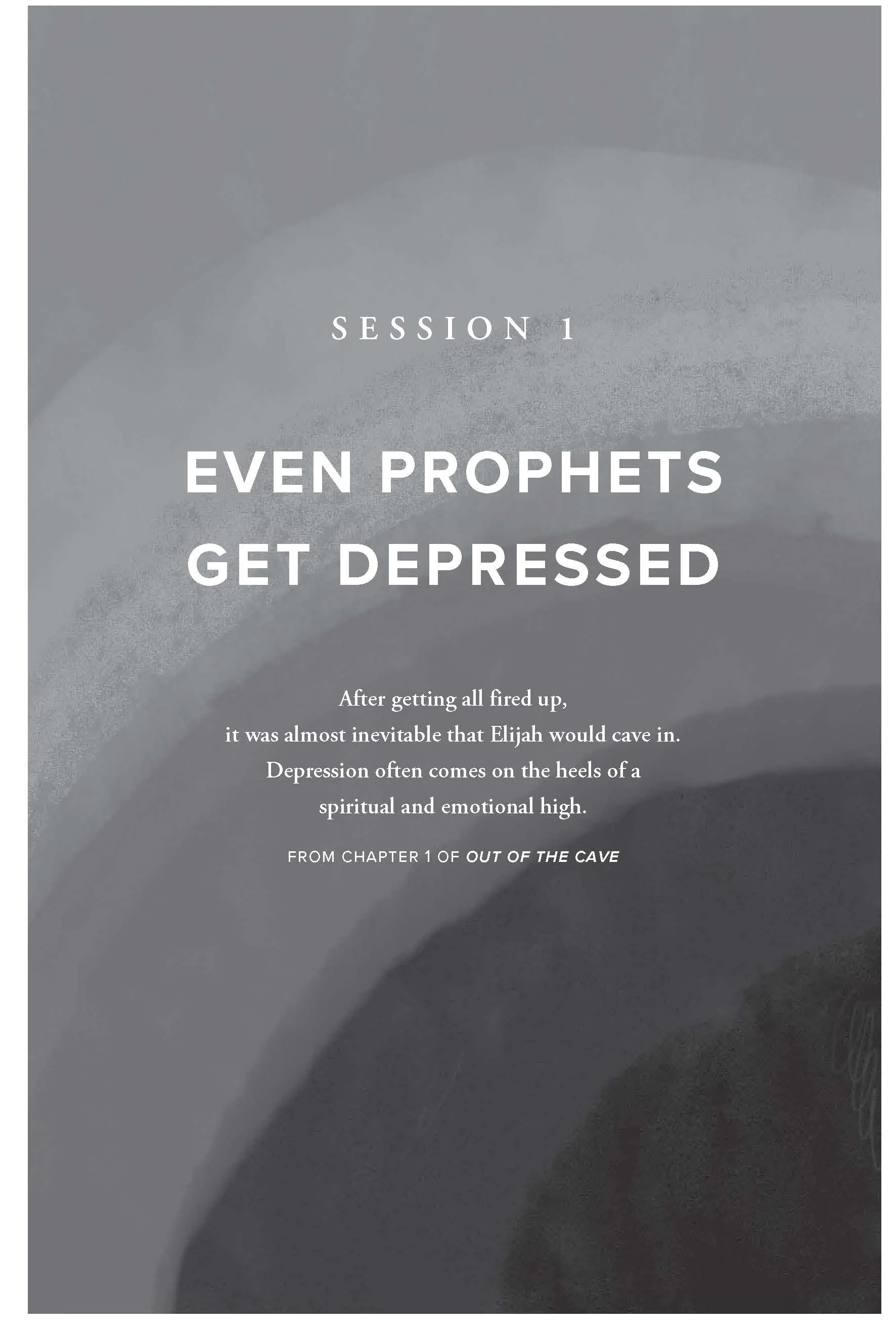 Out of the Cave Bible Study Guide plus Streaming Video: How Elijah Embraced God’s Hope When Darkness Was All He Could See - Image 5