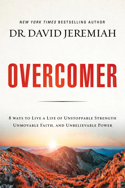 Overcomer: 8 Ways to Live a Life of Unstoppable Strength, Unmovable Faith, and Unbelievable Power - Image 3