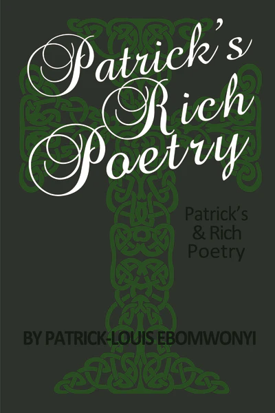 Patrick's RICH POETRY - Image 2