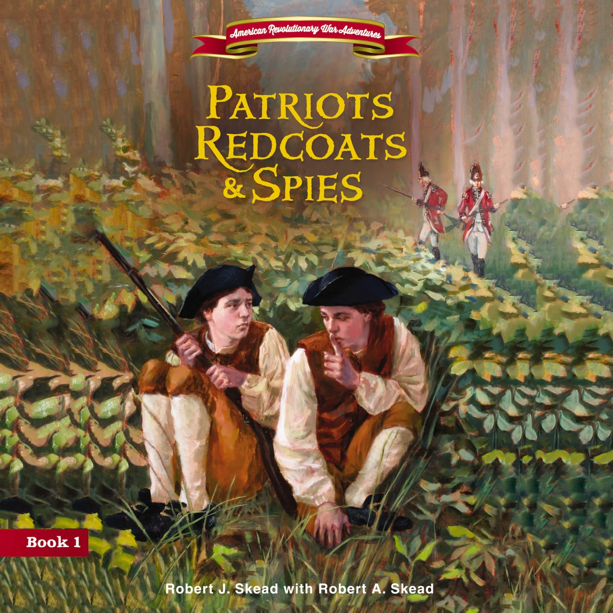 Patriots, Redcoats and Spies - Audiobook (Unabridged)