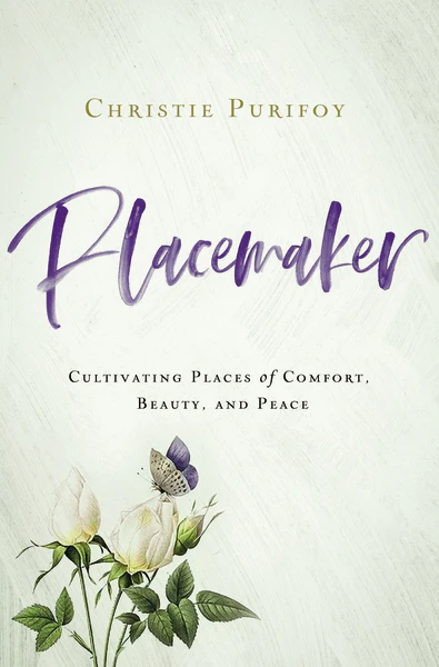 Placemaker: Cultivating Places of Comfort, Beauty, and Peace - Image 2