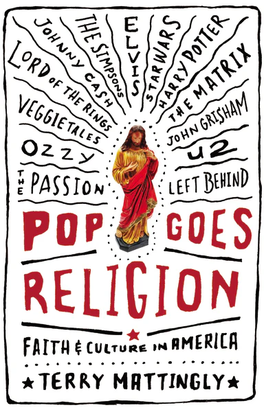Pop Goes Religion: Faith in Popular Culture - Image 2