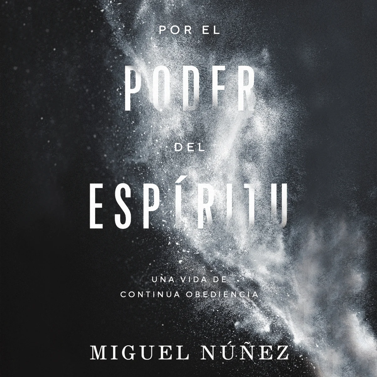 Por el poder del EspĂritu: Una vida de continua obediencia - Audiobook (Unabridged)