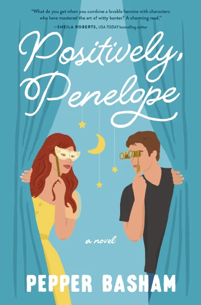 Positively, Penelope: A fun, low-spice rom-com featuring a grumpy/sunshine couple