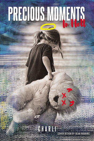 Precious Moments in Hell - Image 2