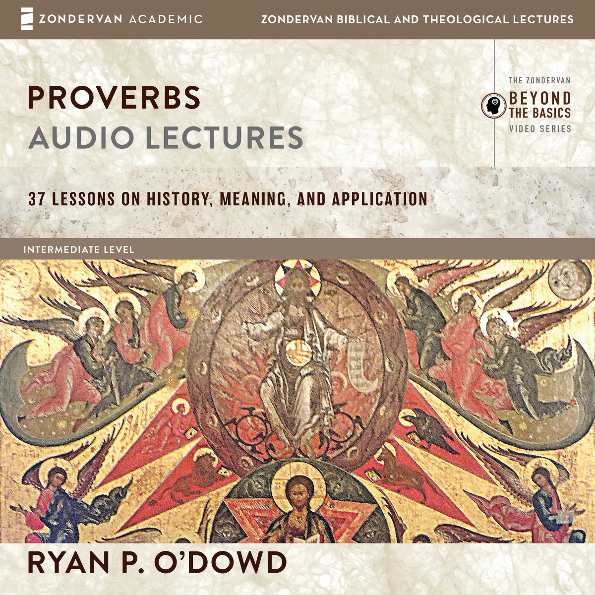 Proverbs: Audio Lectures: 37 Lessons on History, Meaning, and Application - Audiobook (Unabridged)