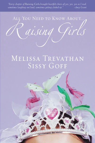Raising Girls: Learn How to Encourage, Challenge, and Inspire Your Daughter to Discover Who God Is Calling Her to Be - Image 2