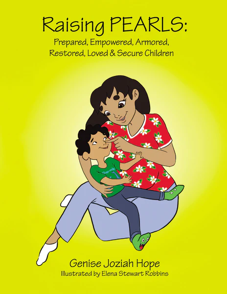 Raising PEARLS: Prepared, Empowered, Armored, Restored, Loved & Secure Children - Image 2