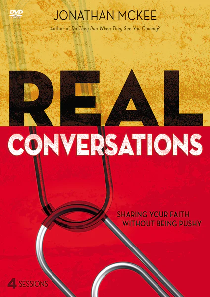 Real Conversations Video Study: Sharing Your Faith Without Being Pushy