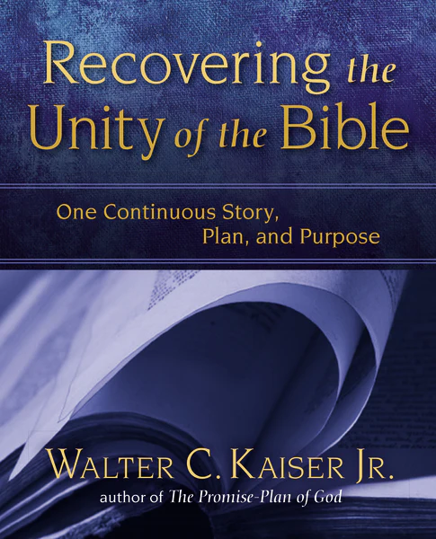 Recovering the Unity of the Bible: One Continuous Story, Plan, and Purpose - Image 2