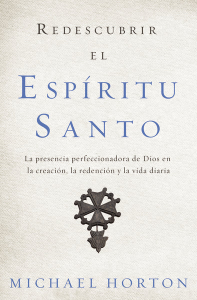 Redescubrir el Espíritu Santo: La presencia perfeccionadora de Dios en la creación, la redención y la vida diaria - Image 2