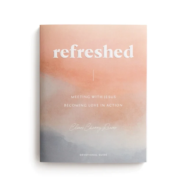 Refreshed: Meeting with Jesus, Becoming Love in Action: Devotional Guide - Image 2