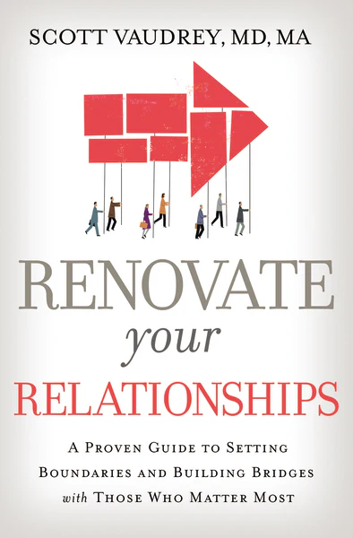 Renovate Your Relationships: A Proven Guide to Setting Boundaries and Building Bridges with Those Who Matter Most - Image 2