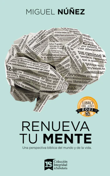 Renueva tu mente: Una perspectiva bíblica del mundo y de la vida - Image 2