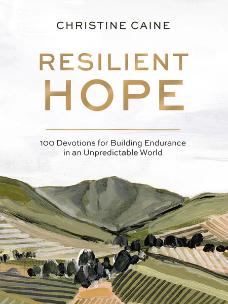 Resilient Hope: 100 Devotions for Building Endurance in an Unpredictable World - Image 2