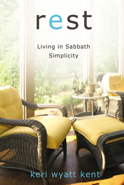 Rest: Living in Sabbath Simplicity - Image 2
