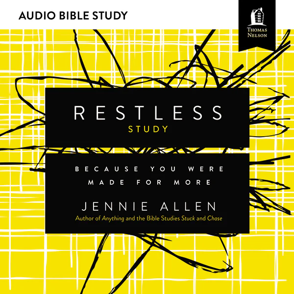 Restless: Audio Bible Studies: Because You Were Made for More - Audiobook (Unabridged)
