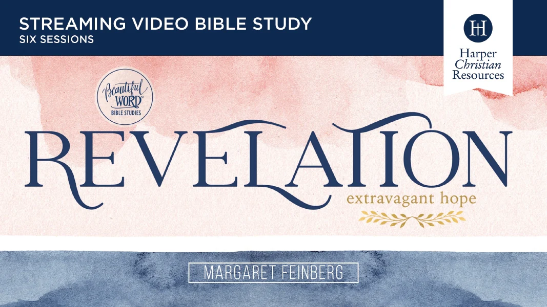 Revelation Video Study: Extravagant Hope - Image 6