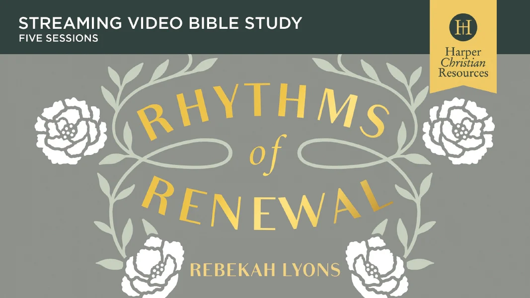 Rhythms of Renewal Video Study: Trading Stress and Anxiety for a Life of Peace and Purpose - Image 3