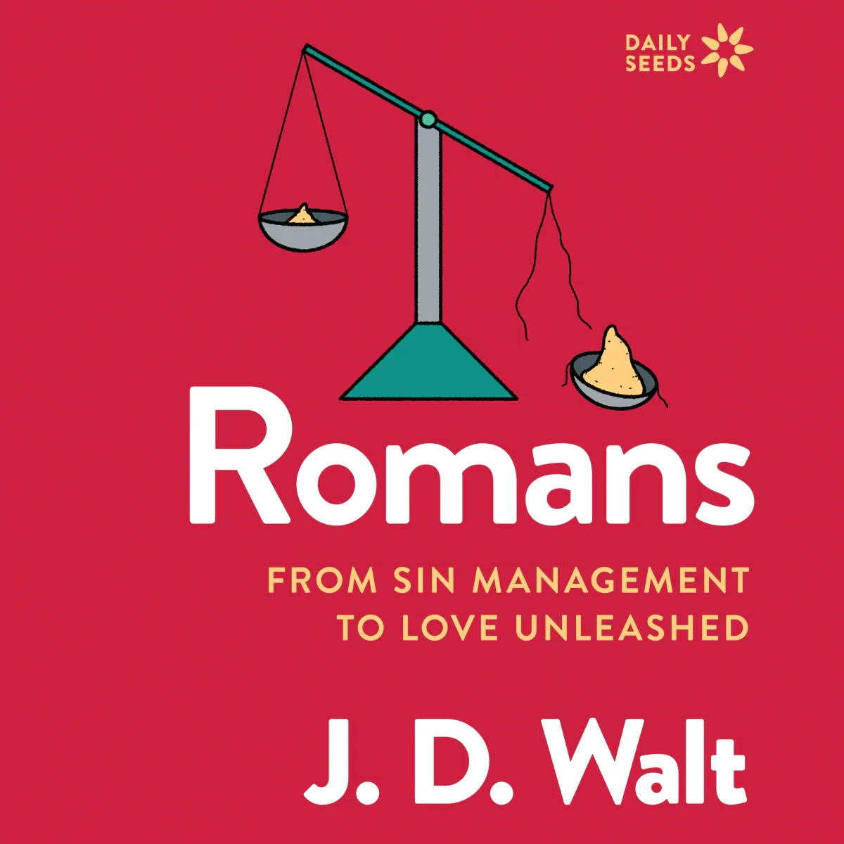 Romans: From Sin Management to Love Unleashed - Audiobook (Unabridged)