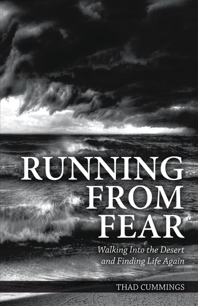 Running From Fear: Walking Into the Desert and Finding Life Again - Image 2