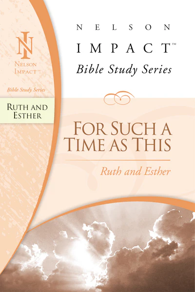 Ruth and Esther: For Such a Time as This - Image 2