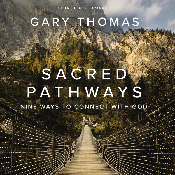 Sacred Pathways: Nine Ways to Connect with God - Audiobook (Unabridged)