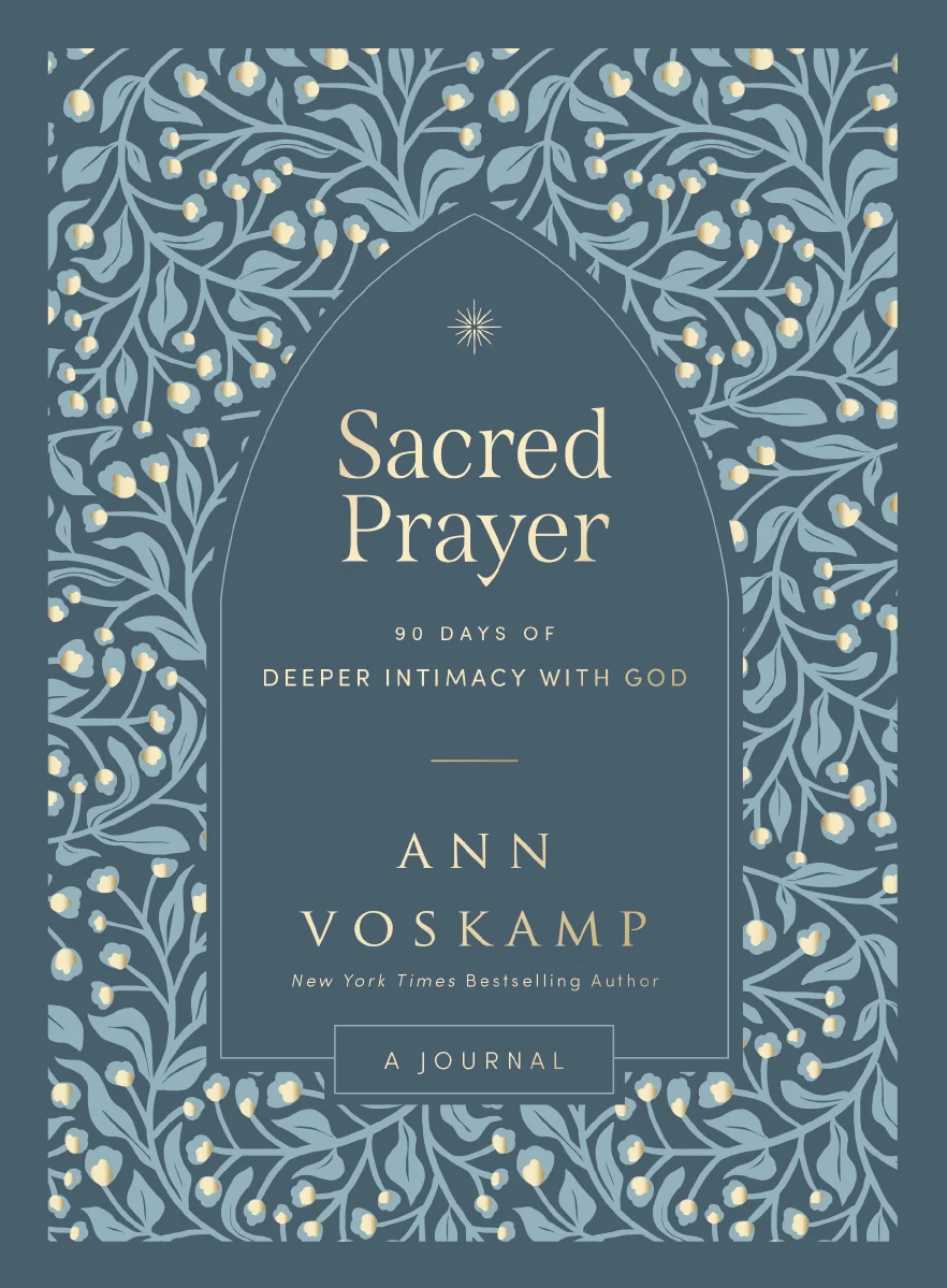 Sacred Prayer: 90 Days of Deeper Intimacy with God (A Guided Devotional Journal)