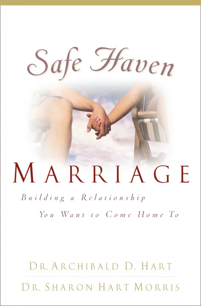 Safe Haven Marriage: A Marriage You Can Come Home To - Image 2