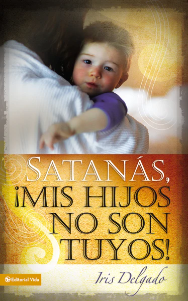 Satanás, mis hijos no son tuyos, Edición revisada - Image 2