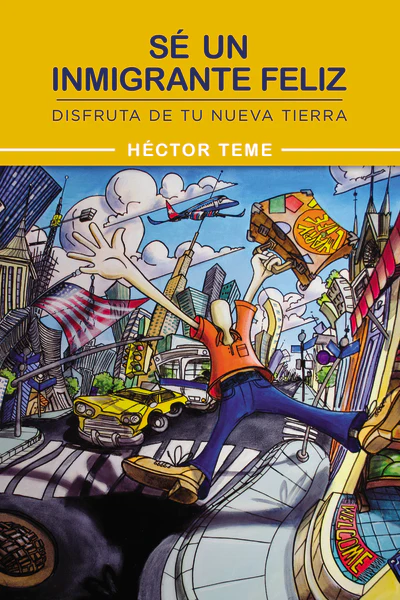Sé un inmigrante feliz: Disfruta de tu nueva tierra - Image 2