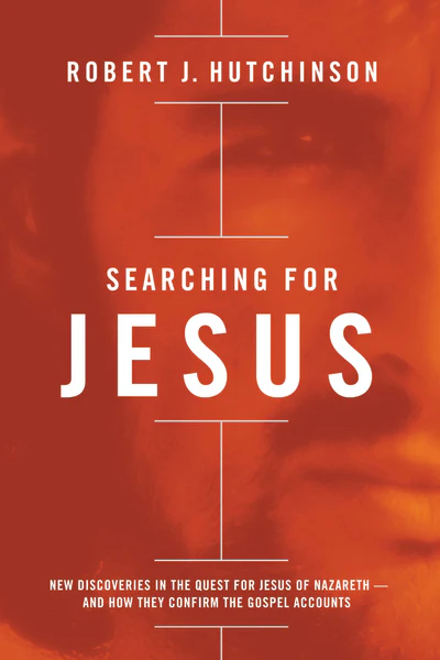 Searching for Jesus: New Discoveries in the Quest for Jesus of Nazareth—and How They Confirm the Gospel Accounts - Image 2