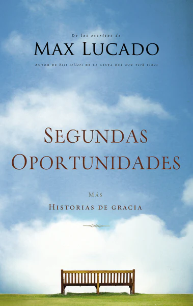 Segundas oportunidades: Más historias de gracia - Image 2