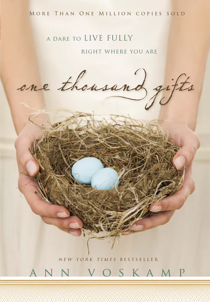 One Thousand Gifts: A Dare to Live Fully Right Where You Are - Image 2