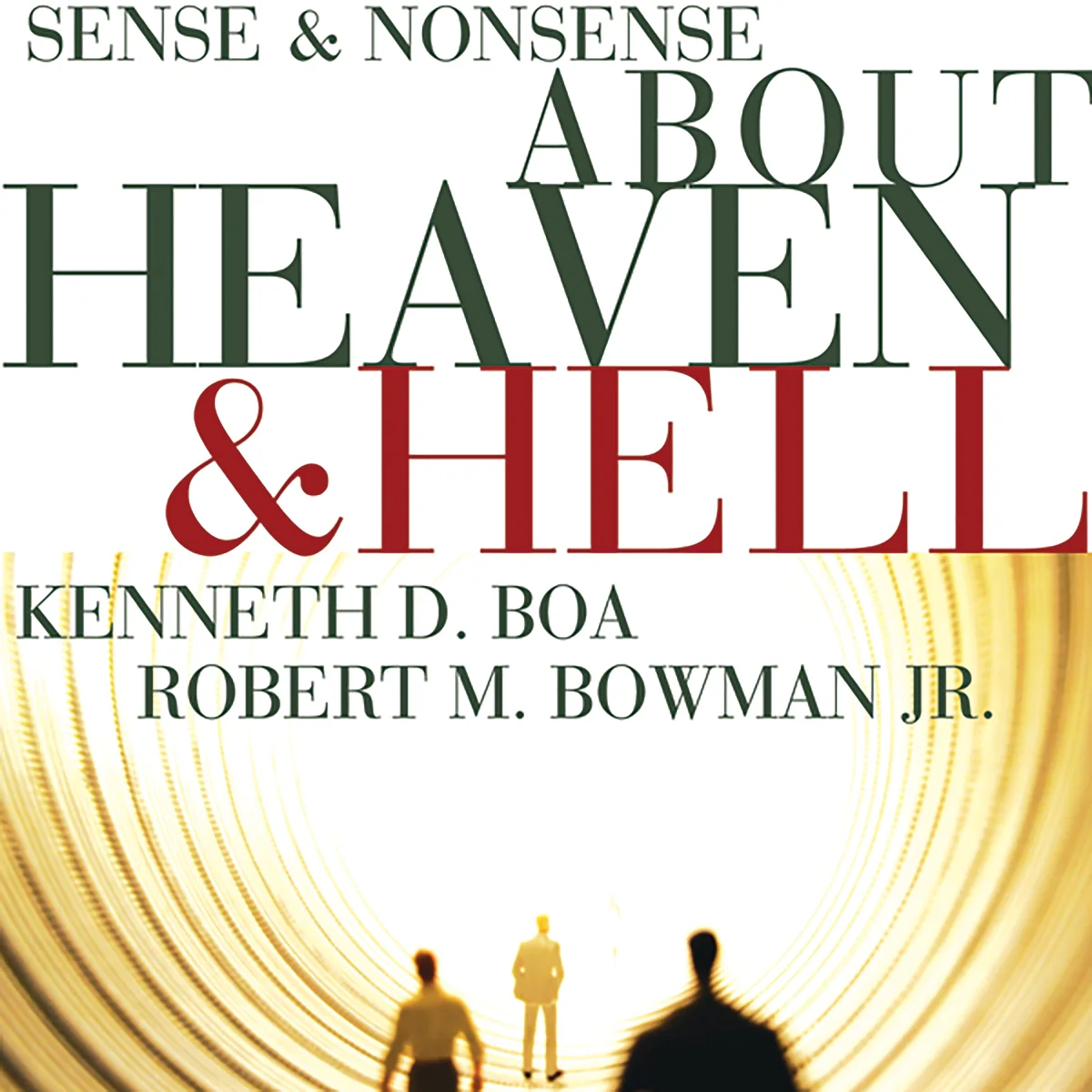 Sense and Nonsense about Heaven and Hell - Audiobook (Unabridged)
