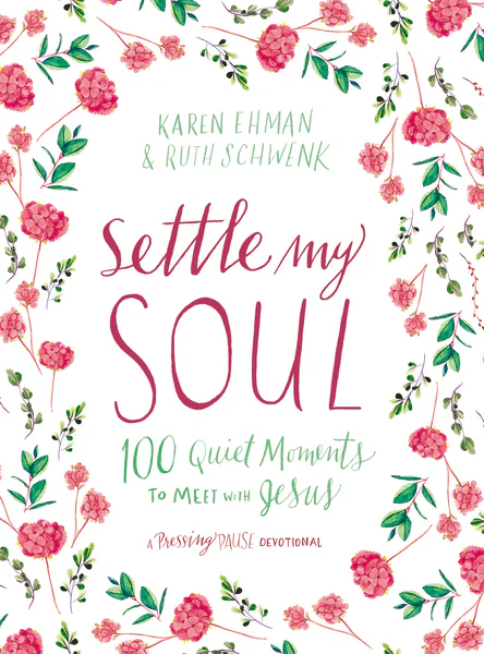 Settle My Soul: 100 Quiet Moments to Meet with Jesus - A Pressing Pause Devotional – 100 Daily Devotions to Calm Your Anxious Heart – The Perfect Gift for Mom - Image 2
