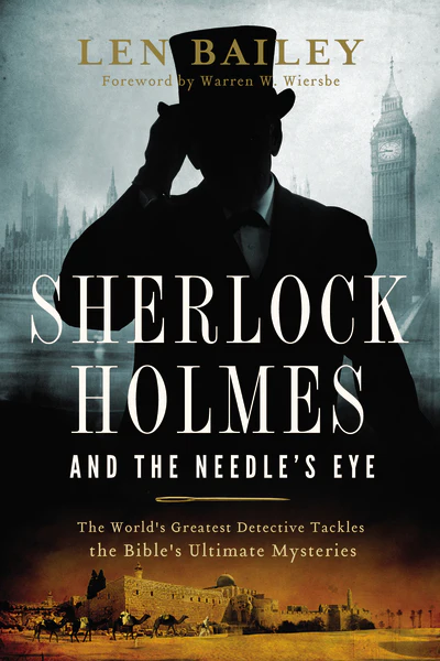 Sherlock Holmes and the Needle's Eye: The World's Greatest Detective Tackles the Bible's Ultimate Mysteries - Image 2